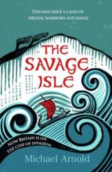 The Savage Isle (ISBN: 9781835980361)
