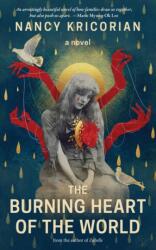 The Burning Heart of the World (ISBN: 9781636281933)