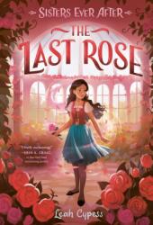 The Last Rose (ISBN: 9780593481363)