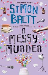 A Messy Murder (ISBN: 9781448316496)