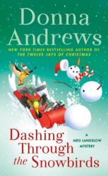 Dashing Through the Snowbirds (ISBN: 9781250895936)