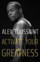 Activate Your Greatness (ISBN: 9781250852038)