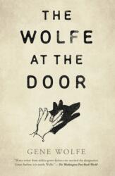 The Wolfe at the Door (ISBN: 9781250846204)