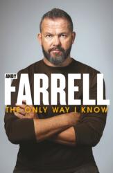 The Only Way I Know (ISBN: 9781844886784)