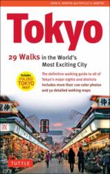 Tokyo, 29 Walks in the World's Most Exciting City (ISBN: 9780804857260)