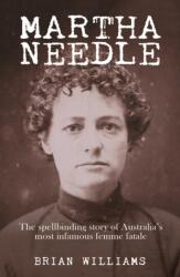 Martha Needle (ISBN: 9781921024955)
