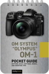 OM System Olympus OM-1: Pocket Guide (ISBN: 9781681989396)