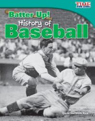 Batter Up! History of Baseball (ISBN: 9781433336799)