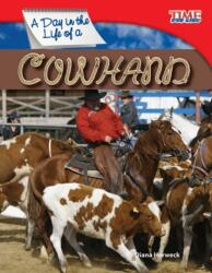 A Day in the Life of a Cowhand (ISBN: 9781433336492)