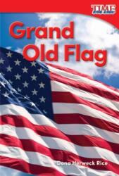 Grand Old Flag (ISBN: 9781493820559)