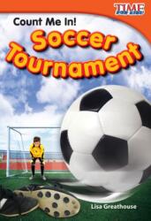 Count Me In! Soccer Tournament (ISBN: 9781433336386)