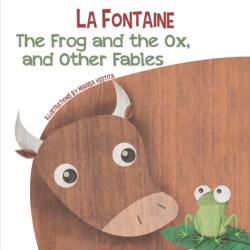 The Frog and the Ox, and Other Fables (ISBN: 9788854417809)