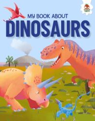 Young Adventurers: My Book About Dinosaurs (ISBN: 9781835697221)