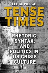 Tense Times (ISBN: 9780817360870)