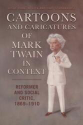 Cartoons and Caricatures of Mark Twain in Context (ISBN: 9780817321727)
