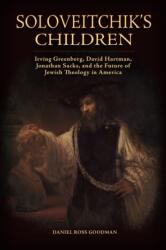Soloveitchik's Children (ISBN: 9780817321666)