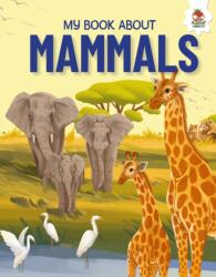 Young Adventurers: My Book About Mammals (ISBN: 9781835697252)