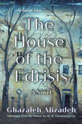 The House of the Edrisis - M R Ghanoonparvar (ISBN: 9780815602941)