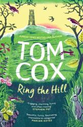 Ring the Hill (ISBN: 9781800756038)