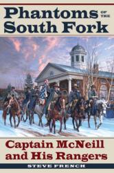 Phantoms of the South Fork (ISBN: 9781606354629)