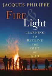 Fire & Light (ISBN: 9781594172533)