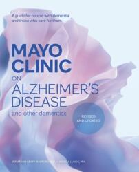Mayo Clinic on Alzheimer's Disease and other Dementias, 3rd Ed (ISBN: 9798887702834)