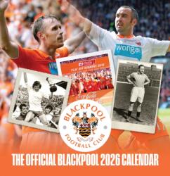 The Official Blackpool FC Desk Calendar 2026 (ISBN: 9781916755949)