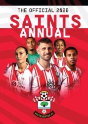 The Official Southampton FC Annual 2026 (ISBN: 9781916755611)