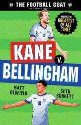 The Football GOAT: Kane v. Bellingham (ISBN: 9781529530988)
