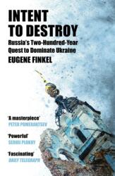 Intent to Destroy (ISBN: 9781399809733)