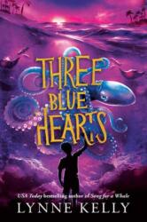 Three Blue Hearts (ISBN: 9780593898390)