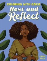 Coloring with Coco: Rest and Reflect (ISBN: 9798886084412)