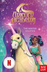 Unicorn Academy: The Winter Solstice (ISBN: 9781805135982)