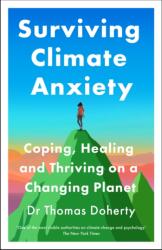 Surviving Climate Anxiety (ISBN: 9781529437645)