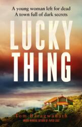 Lucky Thing (ISBN: 9781399808156)
