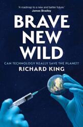 Brave New Wild (ISBN: 9781923192249)