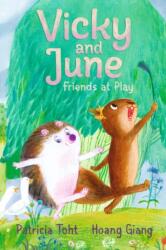 Vicky and June: Friends at Play (ISBN: 9781529522075)
