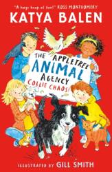 The Appletree Animal Agency: Collie Chaos (ISBN: 9781529519198)