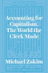 Accounting for Capitalism (ISBN: 9780226845678)
