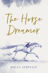 The Horse Dreamer (ISBN: 9781915947758)