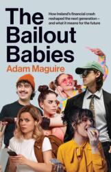 The Bailout Babies (ISBN: 9781804583616)