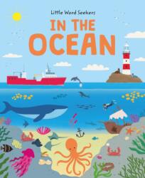 Little Word Seekers: In the Ocean (ISBN: 9781915461971)