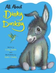 All About Dinky Donkey (ISBN: 9780702344213)