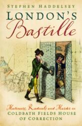 London's Bastille (ISBN: 9781803998879)