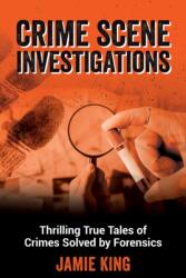 Crime Scene Investigations (ISBN: 9781837996810)