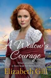 A Widow's Courage (ISBN: 9781529440690)