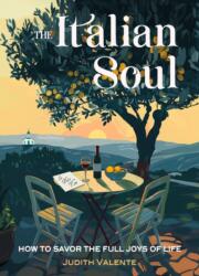 The Italian Soul (ISBN: 9781642970722)