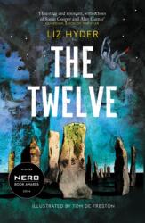 The Twelve (ISBN: 9781782694007)