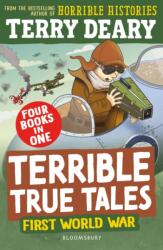 Terrible True Tales: First World War (ISBN: 9781801997614)