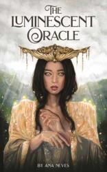 The Luminescent Oracle (ISBN: 9781646712267)